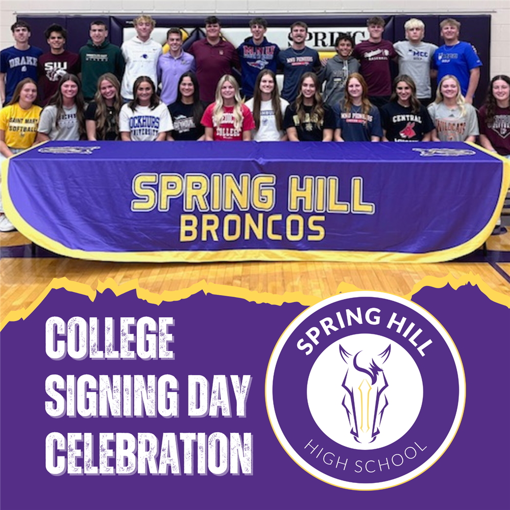  Image of 24 seniors together at the signing day celebration, image also has the Spring Hill Logo.